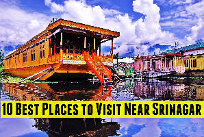 10 Best Places to Visit Near Srinagar