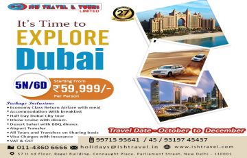 Ecstatic 6 Days 5 Nights Dubai Tour Package by ISH TRAVEL & TOURS PVT LTD