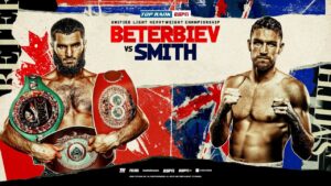 Artur Beterbiev vs. Callum Smith: Live streams, fight card, start time